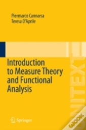 Introduction To Measure Theory And Functional Analysis