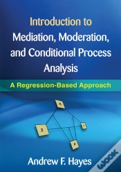 Capa do artigo Introduction To Mediation, Moderation, And Conditional Process Analysis