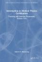 Introduction To Medical Physics Certification - Preview