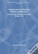 Introduction To Medical Physics Certification