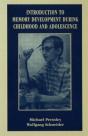 Introduction To Memory Development During Childhood And Adolescence - Preview