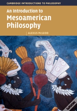 Capa do artigo Introduction To Mesoamerican Philosophy