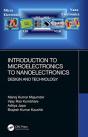 Introduction To Microelectronics To Nanoelectronics - Preview