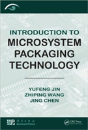 Introduction To Microsystem Packaging Technology - Preview
