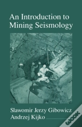 Introduction To Mining Seismology