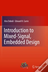Introduction To Mixed-Signal, Embedded Design