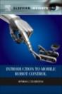 Introduction To Mobile Robot Control - Preview