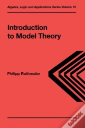 Introduction To Model Theory