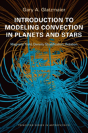 Introduction To Modeling Convection In Planets And Stars - Preview