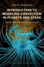 Introduction To Modeling Convection In Planets And Stars - Preview