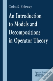 Capa do artigo Introduction To Models And Decompositions In Operator Theory
