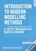Introduction To Modern Modelling Methods