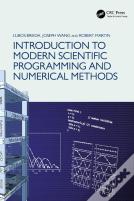 Introduction To Modern Scientific Programming And Numerical Methods