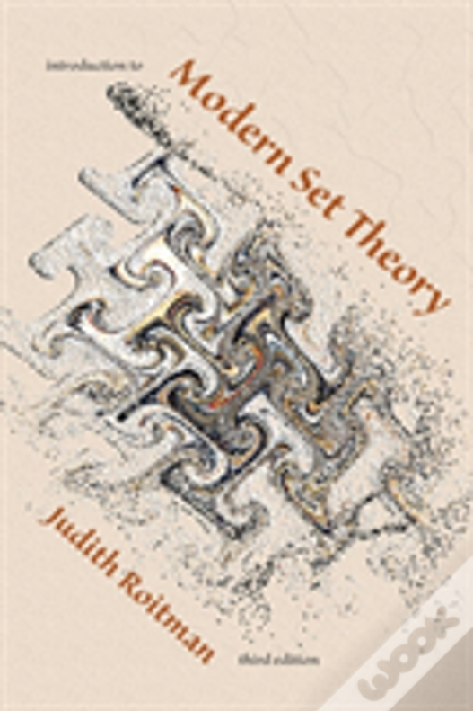 Introduction To Modern Set Theory