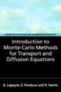 Introduction To Monte-Carlo Methods For Transport And Diffusion Equations - Preview