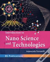 Introduction To Nano Science And Technologies