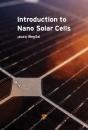 Introduction To Nano Solar Cells - Preview