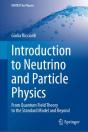 Introduction To Neutrino And Particle Physics - Preview
