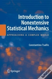 Introduction To Nonextensive Statistical Mechanics