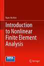 Introduction To Nonlinear Finite Element Analysis - Preview