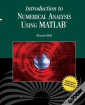 Introduction To Numerical Analysis Using Matlab