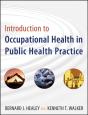 Introduction To Occupational Health In Public Health Practice - Preview