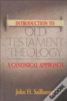 Introduction To Old Testament Theology