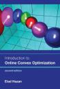 Introduction To Online Convex Optimization, Second Edition - Preview