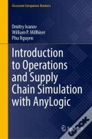Introduction To Operations And Supply Chain Simulation With Anylogic