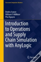 Introduction To Operations And Supply Chain Simulation With Anylogic