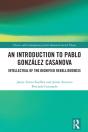 Introduction To Pablo Gonzalez Casanova - Preview