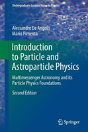 Introduction To Particle And Astroparticle Physics - Preview