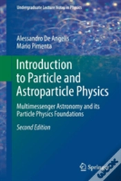 Capa do artigo Introduction To Particle And Astroparticle Physics