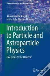 Capa do artigo Introduction To Particle And Astroparticle Physics