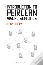Introduction To Peircean Visual Semiotics