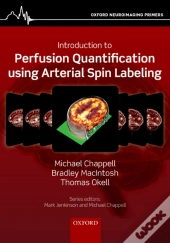 Introduction To Perfusion Quantification Using Arterial Spin Labelling