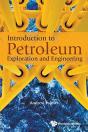Introduction To Petroleum Exploration And Engineering - Preview