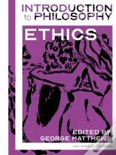 Introduction To Philosophy: Ethics