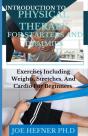 Introduction To Physical Therapy For Starters And Dummies - Preview