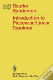 Introduction To Piecewise-Linear Topology