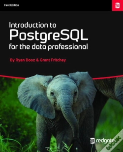 Capa do artigo Introduction To Postgresql For The Data Professional.