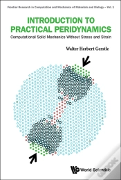 Capa do artigo Introduction To Practical Peridynamics: Computational Solid Mechanics Without Stress And Strain