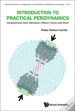 Capa do artigo Introduction To Practical Peridynamics: Computational Solid Mechanics Without Stress And Strain
