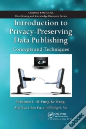 Capa do artigo Introduction To Privacy-Preserving Data Publishing