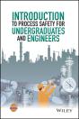 Introduction To Process Safety For Undergraduates And Engineers - Preview