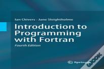 Introduction To Programming With Fortran