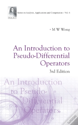 Capa do artigo Introduction To Pseudo-Differential Operators, An (3rd Edition)