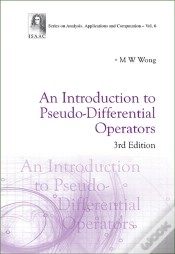 Capa do artigo Introduction To Pseudo-Differential Operators, An (3rd Edition)