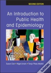 Introduction To Public Health And Epidemiology