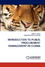 Introduction To Public Procurement Management In Ghana - Preview